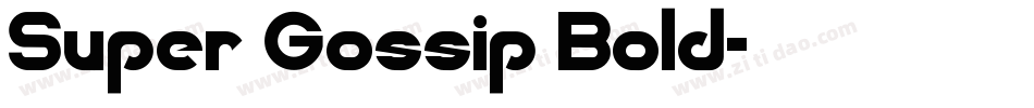 Super Gossip Bold字体转换